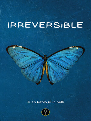 cover image of Irreversible